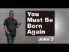 Be Born Again